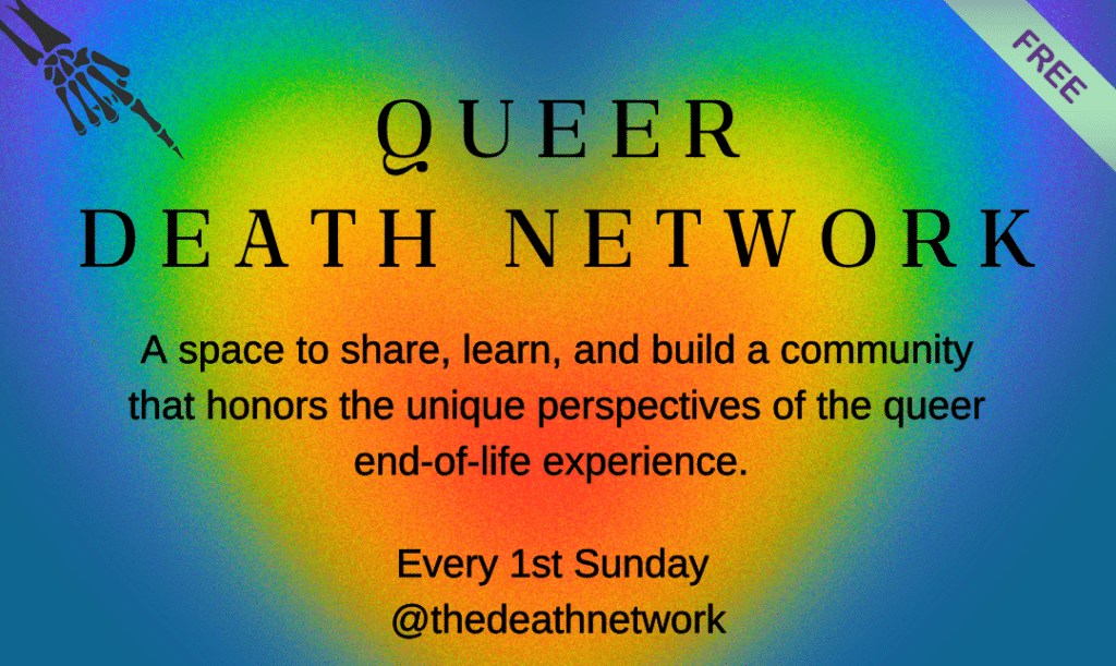Queer Death Network Workshop & Community Chat