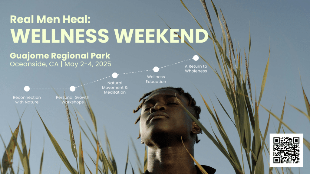 Real Men Heal: Wellness Weekend