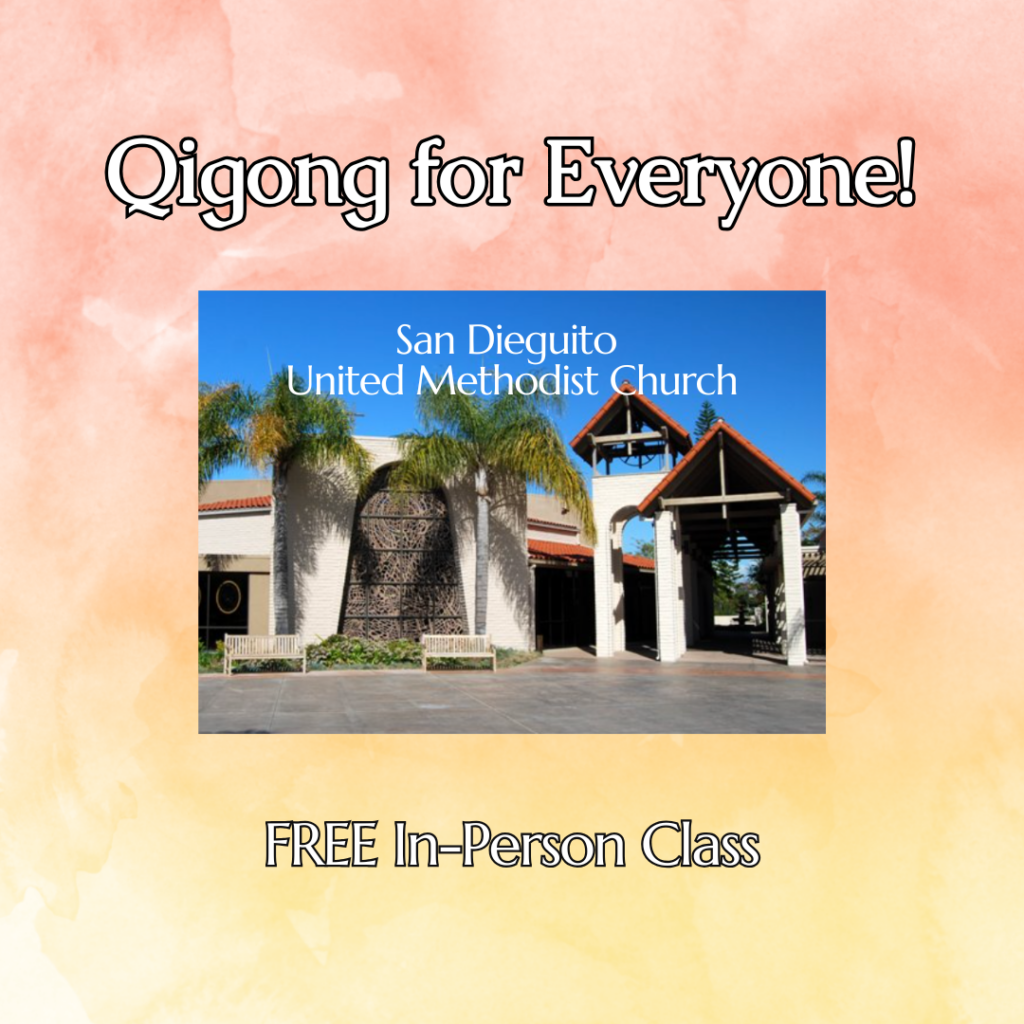 Free Qigong Class at San Dieguito United Methodist Church
