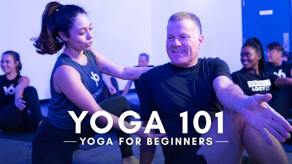 Yoga 101: Yoga for Beginners
