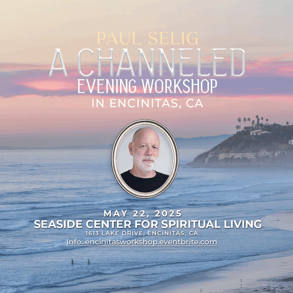 [ad] A Channeled Evening Event With Paul Selig