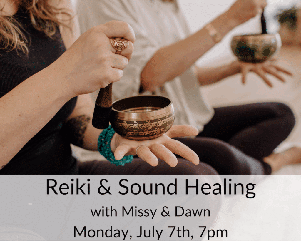 Reiki, Restorative, and Sound Healing
