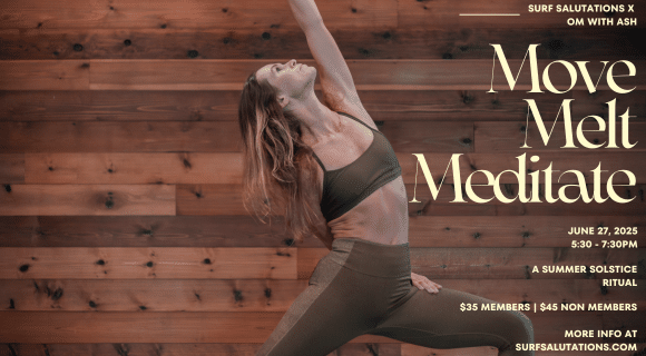 Move, Melt, Meditate with Ashley