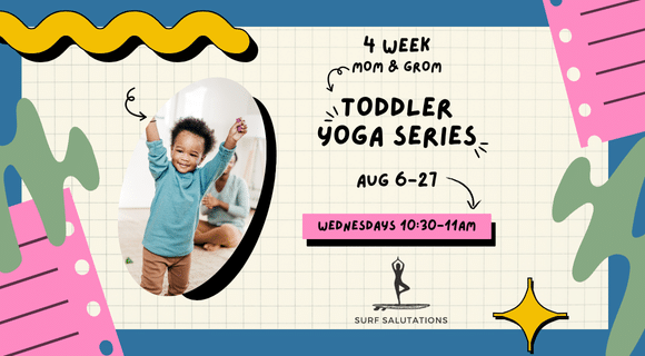 Mom & Grom: Toddler Yoga (4 Week Term)