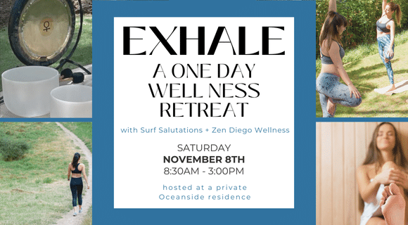 EXHALE: A One Day Wellness Retreat