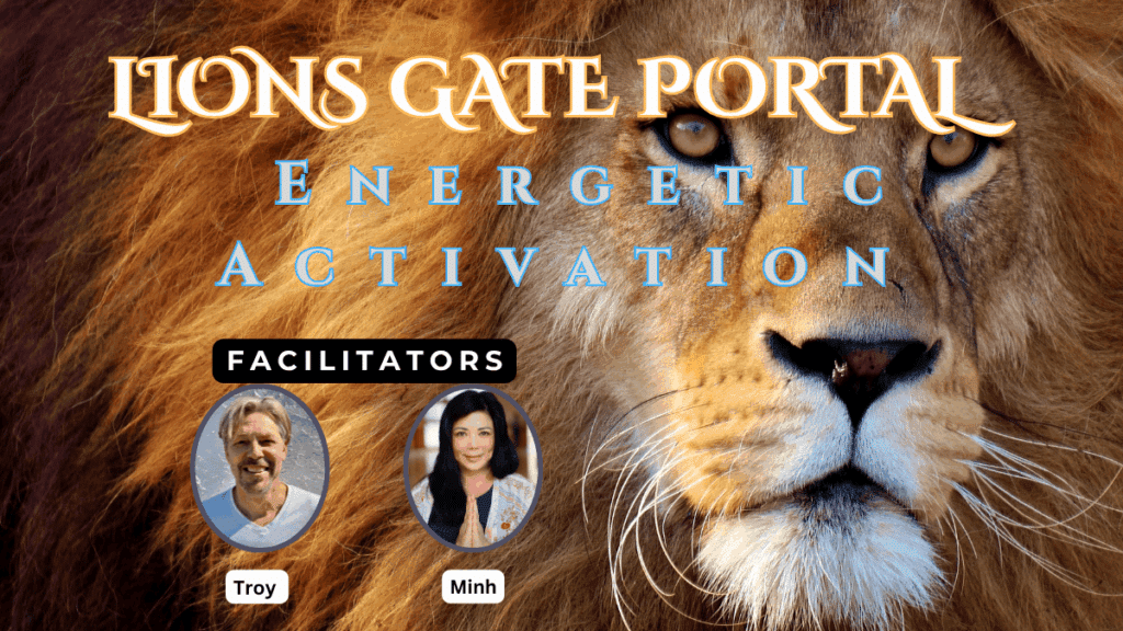 Lion's Gate Energetic Activation