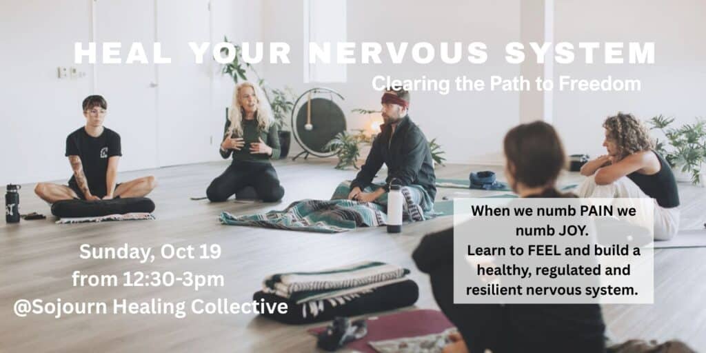 Heal your nervous system: Clearing the Path to Freedom