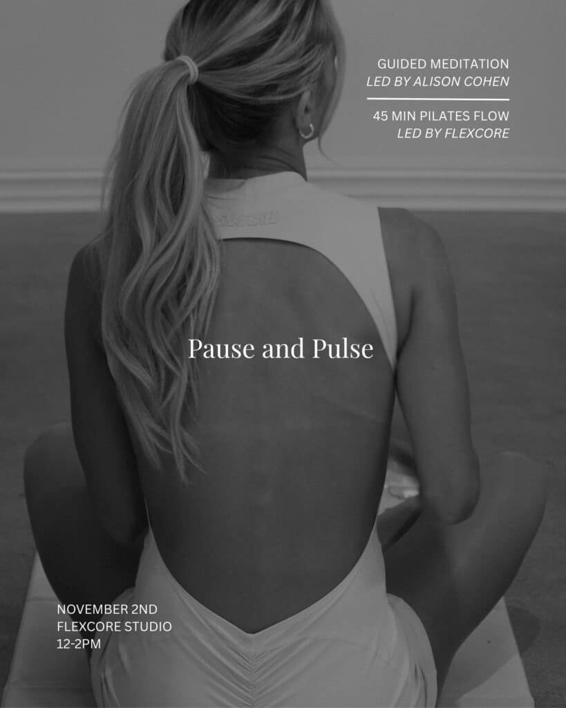 Alison Cohen X Flexcore Pilates: Pause and Pulse
