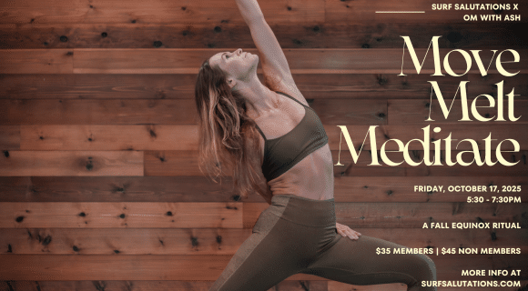 Move. Melt. Meditate.