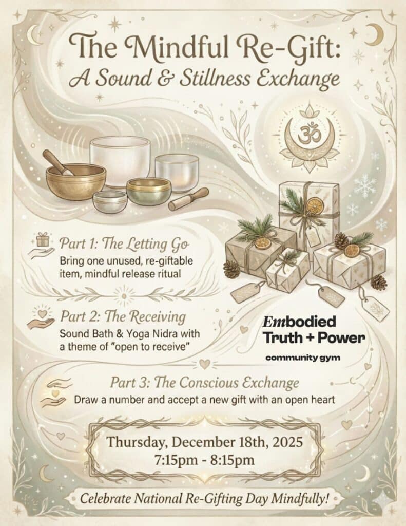 The Mindful Re-Gift: A Sound & Stillness Exchange