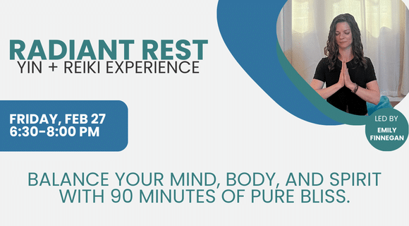 Radiant Rest: Yin & Reiki (90 min)