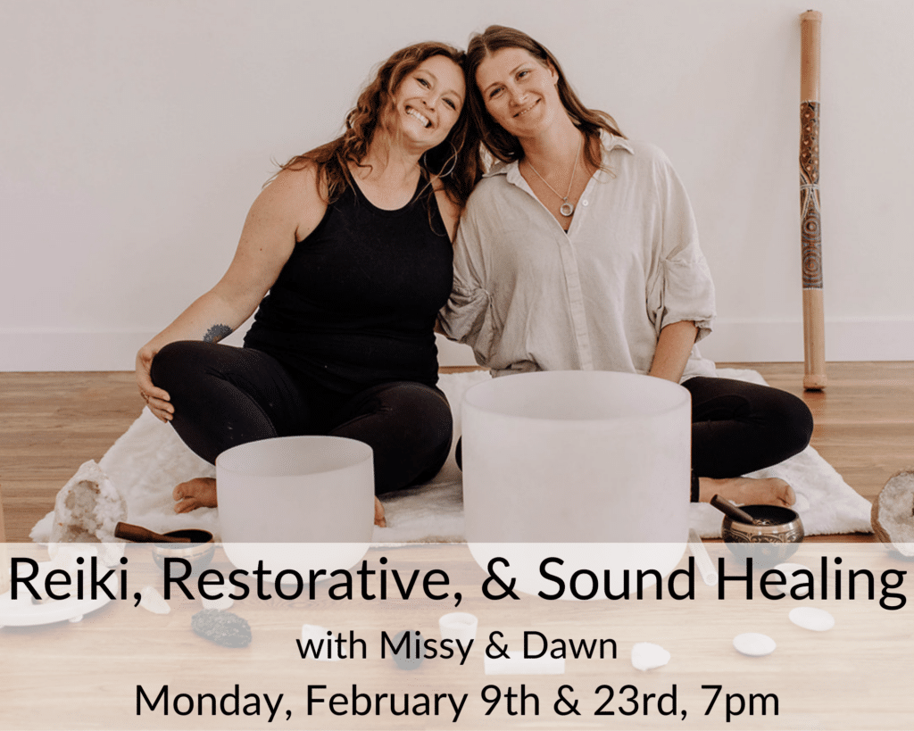 Reiki, Restorative, and Sound Healing