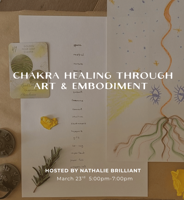 Chakra Healing Through Art & Embodiment Workshop