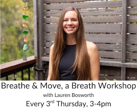 Breathe and Move: A Breath Workshop