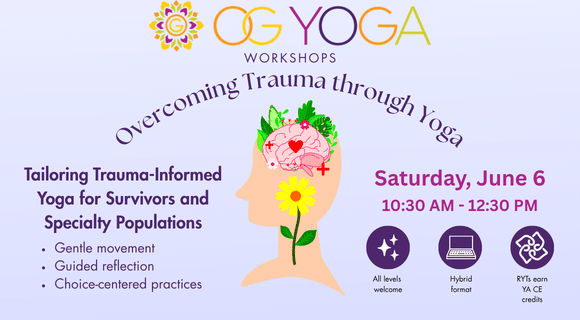 Tailoring Trauma-Informed Yoga for Survivors and Specialty Populations