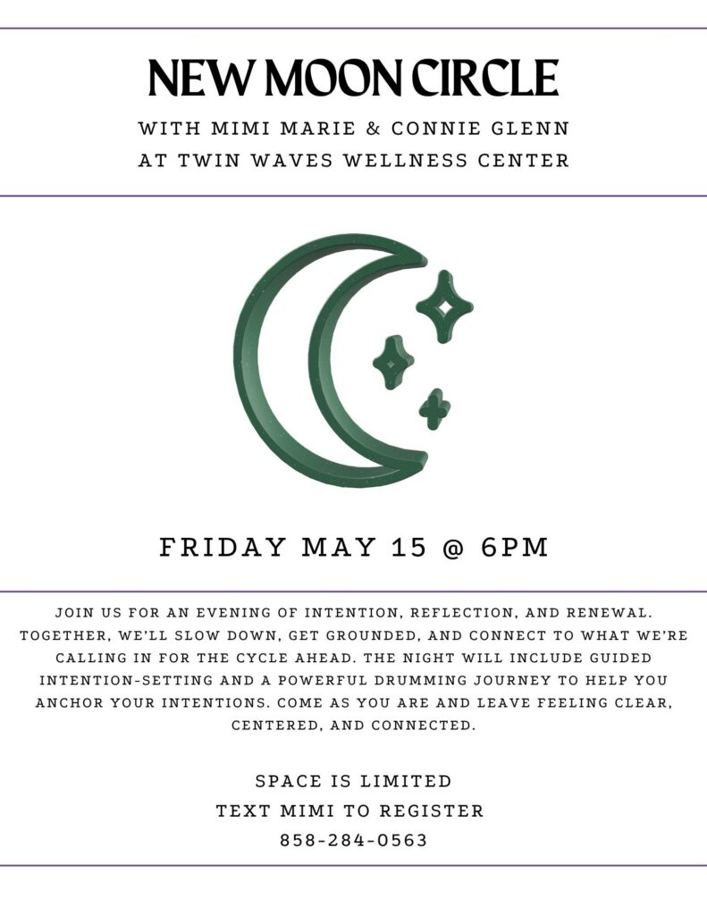 New Moon Circle at Twin Waves Wellness Center
