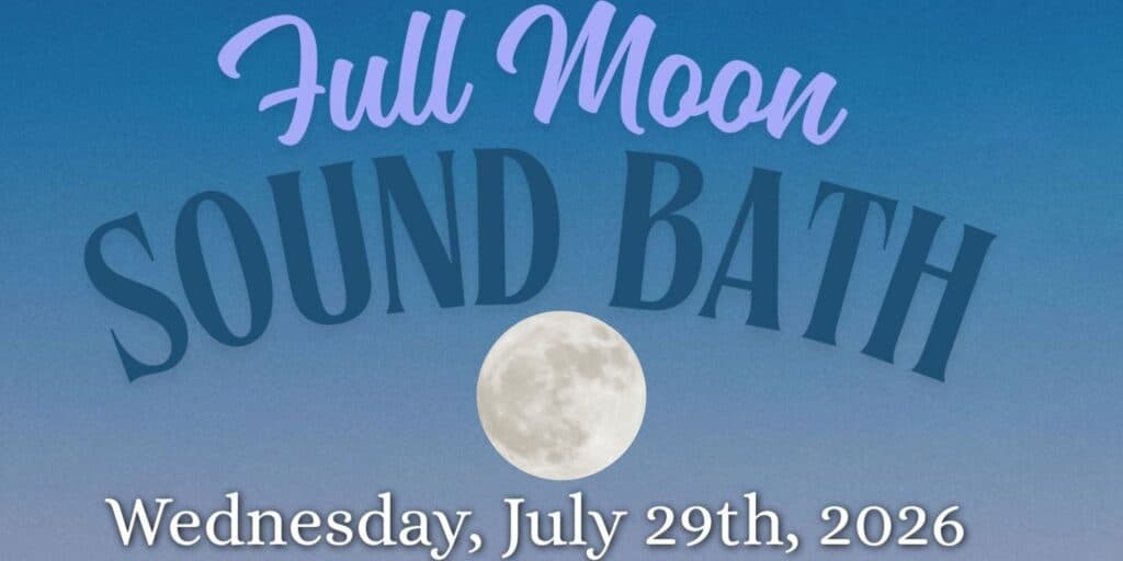 Full Moon Sound Bath San Diego