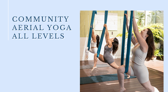 Community Aerial Yoga - All Levels
