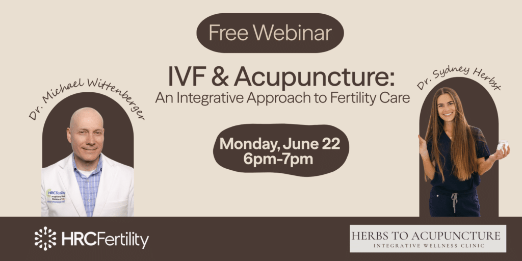 Free Webinar:  How Acupuncture and IVF Work Together