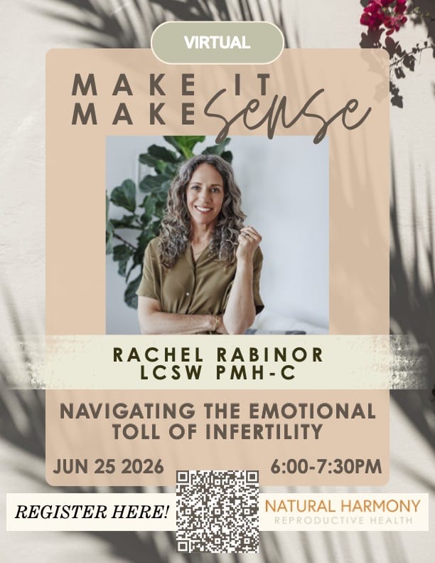 Make It Make Sense: Navigating the Emotional Toll of Infertility