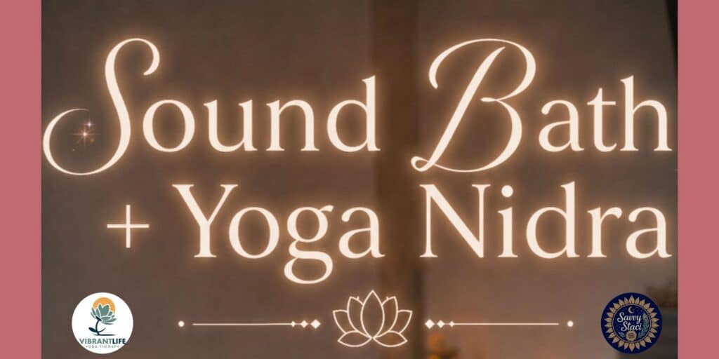 Sound Bath + Yoga Nidra San Diego