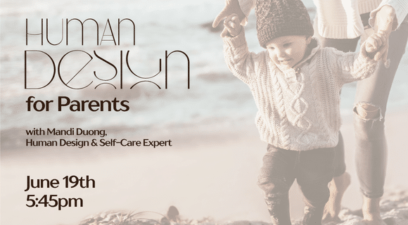 Human Design for Parents