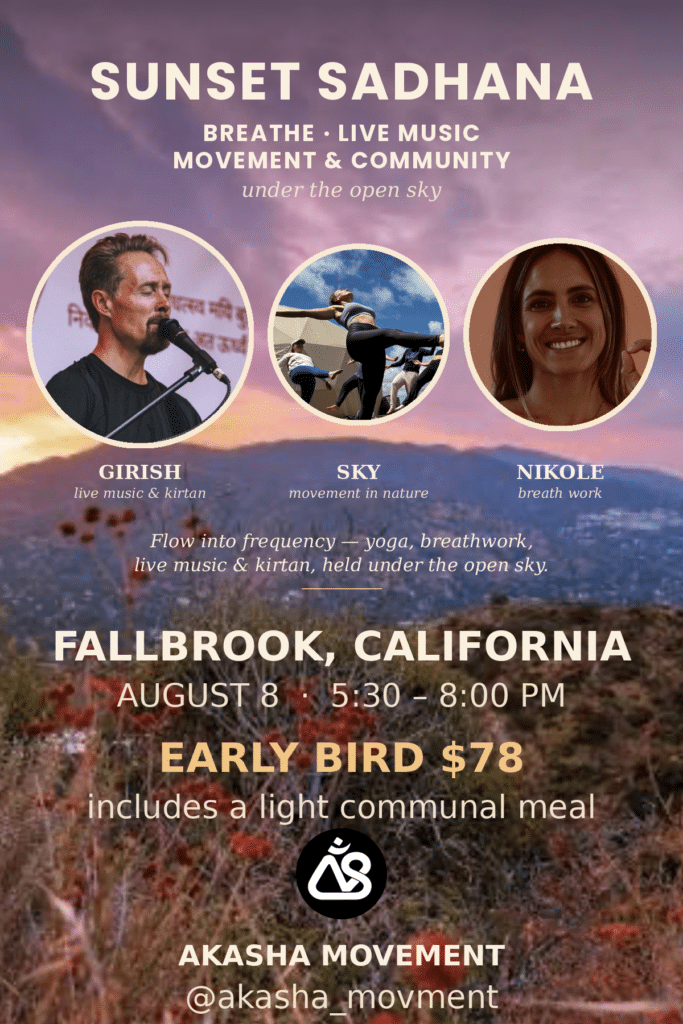 Sunset Sadhana - Yoga, Breath & Kirtan with Girish