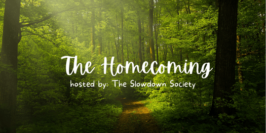 The Homecoming Mini Retreat