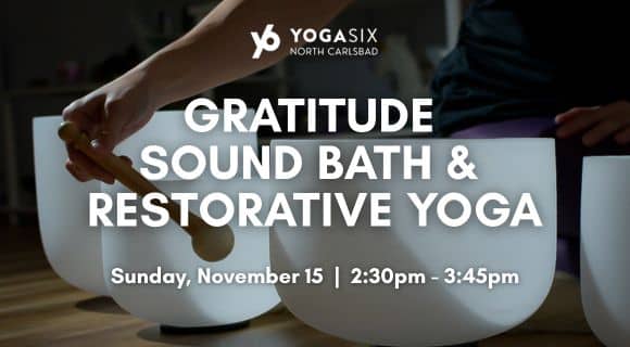 Gratitude Sound Bath & Restorative Yoga