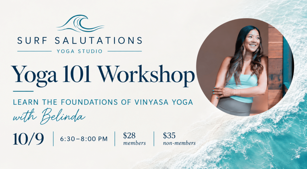 Yoga 101: Foundations of Vinyasa Yoga